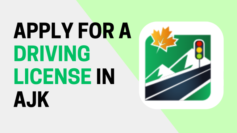 How to Apply for a Driving License in AJK