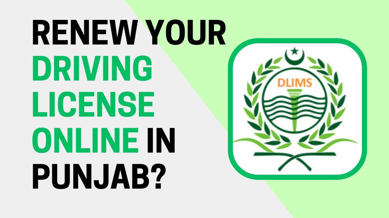 How to Easily Renew Your Driving License Online in Punjab